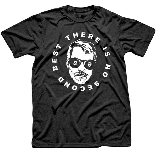 BTC Shirt - Michael Saylor - There is no second best